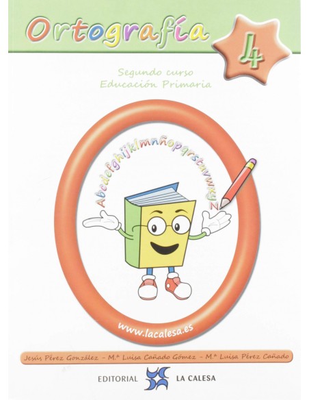 ORTOGRAFIA CALESA 4 2ºPRIMARIA 2019